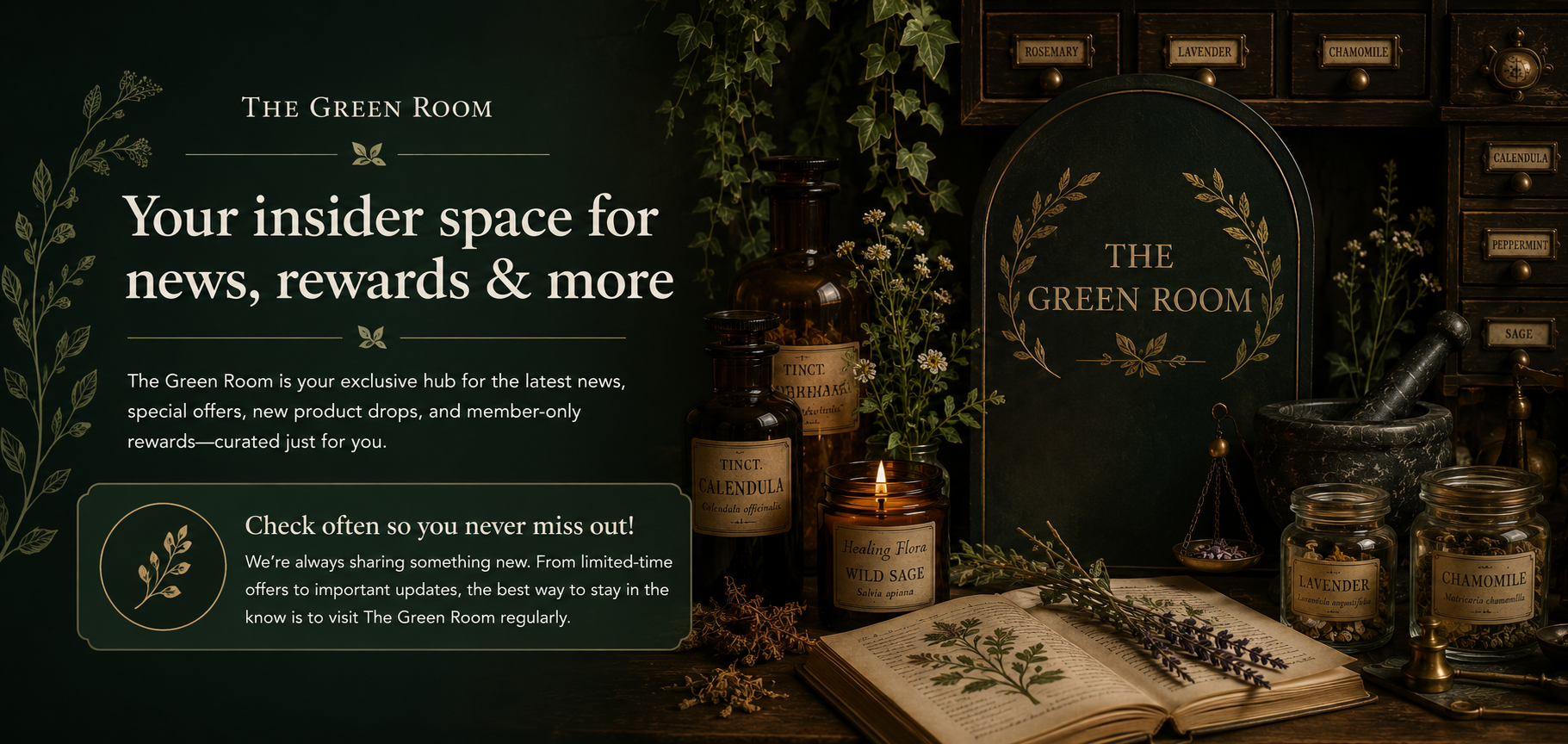 The Green Room — your insider space for news, rewards & more